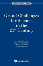 Grand Challenges For Science In The 21st Century