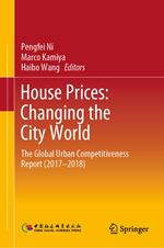 House Prices: Changing the City World