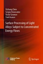 Surface Processing of Light Alloys Subject to Concentrated Energy Flows