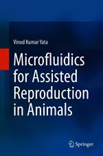 Microfluidics for Assisted Reproduction in Animals