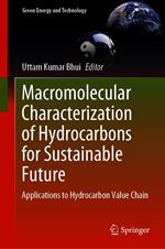 Macromolecular Characterization of Hydrocarbons for Sustainable Future