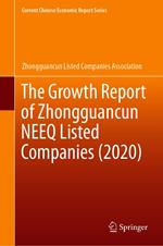 The Growth Report of Zhongguancun NEEQ Listed Companies (2020)