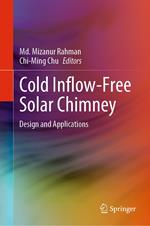 Cold Inflow-Free Solar Chimney