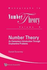 Number Theory: An Elementary Introduction Through Diophantine Problems