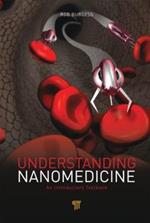 Understanding Nanomedicine: An Introductory Textbook