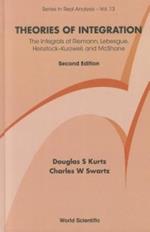 Theories Of Integration: The Integrals Of Riemann, Lebesgue, Henstock-kurzweil, And Mcshane