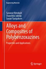 Alloys and Composites of Polybenzoxazines