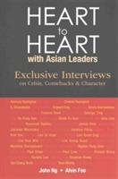 Heart To Heart With Asian Leaders: Exclusive Interviews On Crisis, Comebacks & Character