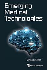 Emerging Medical Technologies