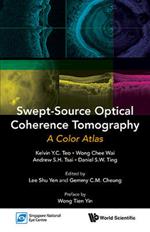 Swept-source Optical Coherence Tomography: A Color Atlas