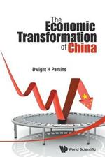 Economic Transformation Of China, The