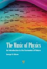 The Music of Physics: An Introduction to the Harmonies of Nature