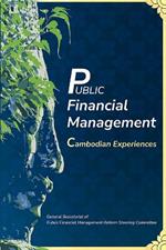 Public Financial Management: Cambodian Experiences