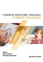 Common Pediatric Diseases: Current Challenges