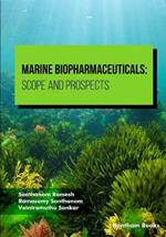 Marine Biopharmaceuticals: Scope and Prospects