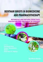 Botanicals and Natural Bioactives: Prevention and Treatment of Diseases