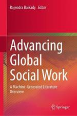 Advancing Global Social Work: A Machine-Generated Literature Overview