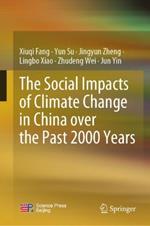 The Social Impacts of Climate Change in China over the Past 2000 Years