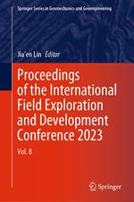 Proceedings of the International Field Exploration and Development Conference 2023