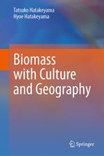 Biomass with Culture and Geography