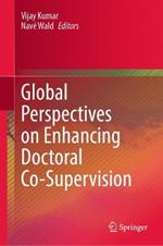 Global Perspectives on Enhancing Doctoral Co-Supervision