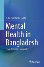 Mental Health in Bangladesh: From Bench to Community