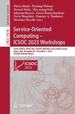 Service-Oriented Computing – ICSOC 2023 Workshops: AI-PA, ASOCA, SAPD, SQS, SSCOPE, WESOACS and Satellite Events, Rome, Italy, November 28-December 1, 2023, Revised Selected Papers