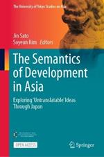 The Semantics of Development in Asia: Exploring ‘Untranslatable’ Ideas Through Japan