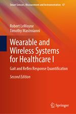 Wearable and Wireless Systems for Healthcare I