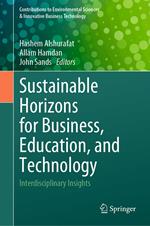 Sustainable Horizons for Business, Education, and Technology