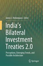 India’s Bilateral Investment Treaties 2.0