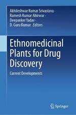 Ethnomedicinal Plants for Drug Discovery: Current Developments