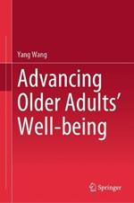 Advancing Older Adults' Well-being