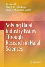 Solving Halal Industry Issues Through Research in Halal Sciences