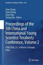 Proceedings of the 5th China and International Young Scientist Terahertz Conference, Volume 2: YTHZ 2024, 22-24 March, Chengdu, China