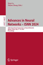 Advances in Neural Networks – ISNN 2024