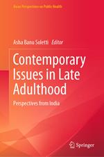 Contemporary Issues in Late Adulthood