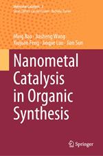 Nanometal Catalysis in Organic Synthesis