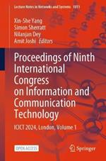 Proceedings of Ninth International Congress on Information and Communication Technology: ICICT 2024, London, Volume 1