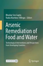 Arsenic Remediation of Food and Water