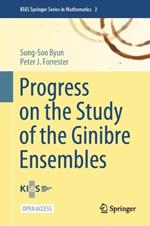 Progress on the Study of the Ginibre Ensembles