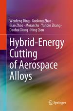 Hybrid-Energy Cutting of Aerospace Alloys