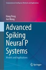 Advanced Spiking Neural P Systems: Models and Applications