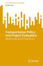 Transportation Policy and Project Evaluation