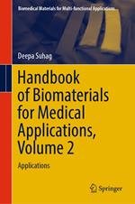 Handbook of Biomaterials for Medical Applications, Volume 2