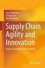 Supply Chain Agility and Innovation: Evidence from the Service Industry