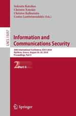 Information and Communications Security: 26th International Conference, ICICS 2024, Mytilene, Greece, August 26–28, 2024, Proceedings, Part II