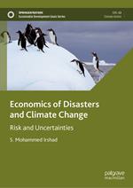 Economics of Disasters and Climate Change