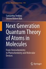 Next Generation Quantum Theory of Atoms in Molecules