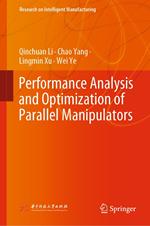 Performance Analysis and Optimization of Parallel Manipulators